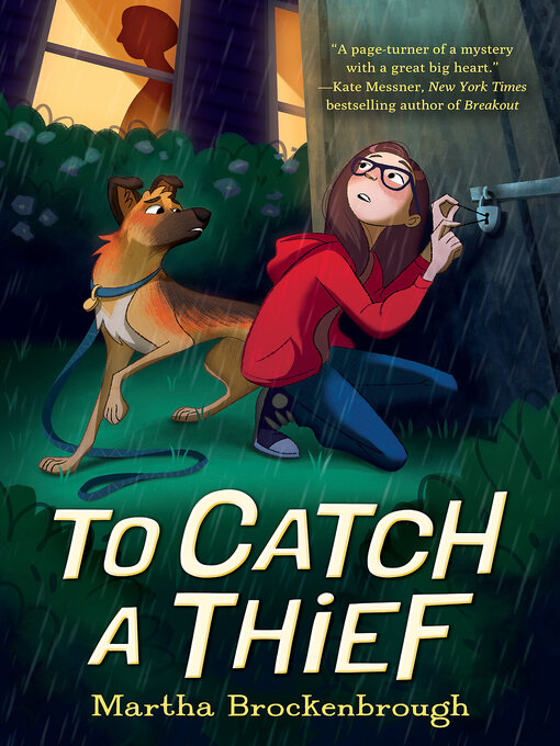 Title details for To Catch a Thief by Martha Brockenbrough - Available